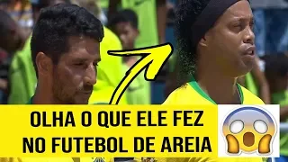 RONALDINHO GAÚCHO É UM MONSTRO, OLHA O QUE ELE FEZ NO FUTEBOL DE AREIA