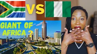 Why South Africa is the REAL GIANT of AFRICA and not NIGERIA 🤔🤔| REACTION HAS A NIGERIAN