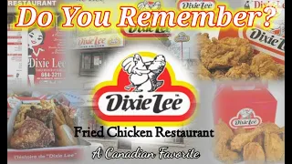 Do You Remember Dixie Lee Fried Chicken Restaurant?