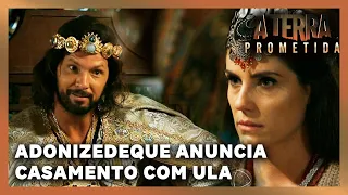 A TERRA PROMETIDA: Adonizedeque anuncia casamento com Ula