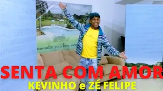 Senta com Amor - Kevinho e Zé Felipe Zumba - Coreografia MauMauZENON