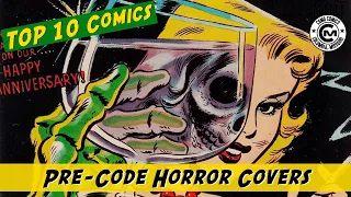 Top 10 Comics -  Pre-Code Horror Comic Book Covers