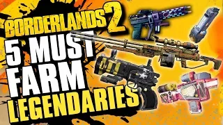 5 Must Farm Legendaries - Borderlands 2 Legendary Farming Guide