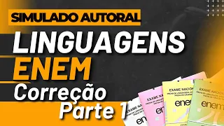 SIMULADO LINGUAGENS ENEM CORRIGIDO | PARTE 1