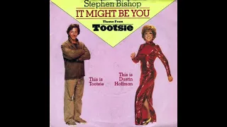 Stephen Bishop - It Might Be You (Theme from Tootsie) Warner Bros.  Records 1982