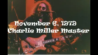 (AUDIO ONLY)  Grateful Dead - November 6, 1979 The Spectrum - Philadelphia, PA (Charlie Miller SBD)