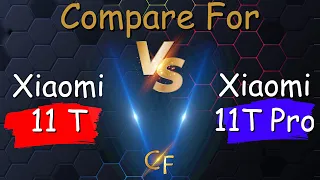 Xiaomi 11T vs Xiaomi 11T Pro 5G Comparison | Full Specifications