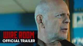 Wire Room (2022 Movie) Official Trailer - Kevin Dillon, Bruce Willis