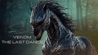 VENOM： THE LAST DANCE – Official Trailer HD | Gamefix