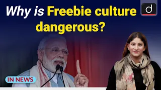 Why is Freebie culture dangerous? - IN NEWS I Drishti IAS  English