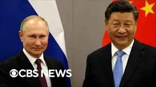 Concerns grow over China's support for Russia despite its war in Ukraine