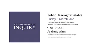 Andrew Winn - Day 43 AM (03 Mar 2023) - Post Office Horizon IT Inquiry