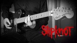 Slipknot - Vermilion (Guitar Cover w/Solo)