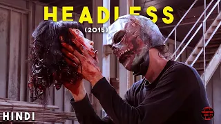 Headless (2015) Explained in Hindi - Headless Explained Hindi Detailed