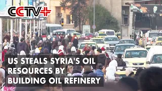 United States Steals Syria's Oil Resources by Building Oil Refinery