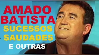 AMADO BATISTA AS MELHORES + OUTRAS ROMANTICAS APAIXONADAS parte 3 - UNIVERSO SERTANEJO