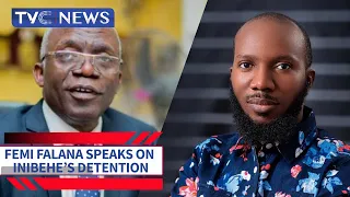 VIDEO: Detention of Inibehe Effiong is a "Politically Motivated Harassment" - Femi Falana