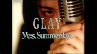 GLAY / Yes,Summerdays