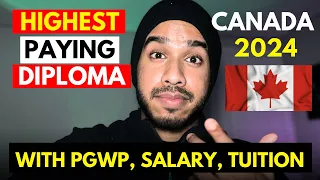 HIGHEST PAYING DIPLOMA COURSES IN CANADA 2024 WITH PGWP! 🇨🇦