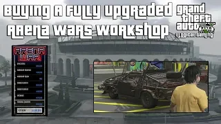 Buying A Fully Upgraded Arena Wars Workshop in GTA Online