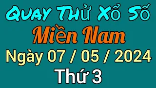 Quay Thử Kết Quả Xổ Số Miền Nam Bến Tre Vũng Tàu Bạc Liêu Ngày 07 /05 /2024