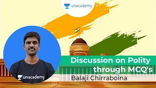 Discussion on Indian Polity TOP 50 MCQs - III | Balaji Chirraboina |