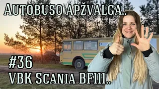 Autobuso apžvalga.. VBK Scania Bf111.. #36