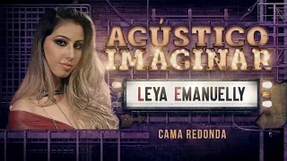 Leya Emanuelly - Cama redonda