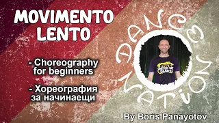 MOVIMENTO LENTO - DANCE NATION beginners choreography by DNF Boris Panayotov