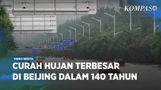 Hujan Ekstrem Melanda Beijing, Puluhan Warga Tewas, Ratusan Ribu Lainnya Mengungsi