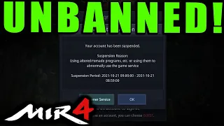 MIR4 - I WAS UNBANNED!  How to get UNBANNED if you were banned unjustly!