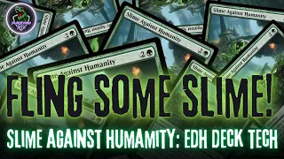 How to build around Slime Against Humanity: EDH Deck Tech