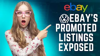 💥😱 eBay's Promoted Listings Exposed: Is Your Seller Reputation at Risk? Don't Miss This!