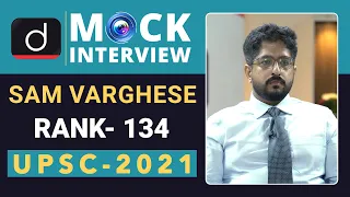 Sam Varghese, Rank-134 - UPSC 2021 | English Medium | Mock Interview | Drishti IAS English