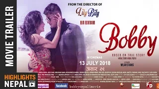 BOBBY - New Nepali Movie Trailer 2018/2075 | Kabita Gurung, Umesh Thapa, Vijay Lama
