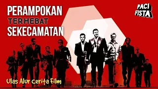 Perampokan Paling Cerdas || Alur Cerita Film Ocean's Eleven