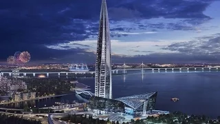 Lakhta Center (462m) - Europe's Next Tallest Building - World's Most North Supertall - Лахта Центр