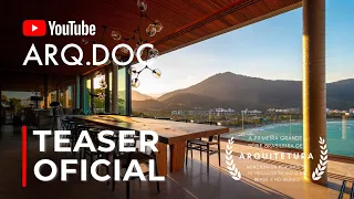 ARQDOC Brasil | Teaser Oficial: 24 7 Arquitetura