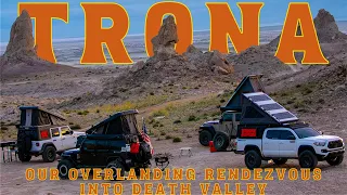 Desert Expedition: Overlanding Trona Pinnacles to Death Valley - Part 1