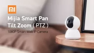 iP камера Xiaomi MIJIA Smart Pan Tilt Zoom (PTZ) Camera - обзор и тестирование