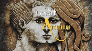 The Great Arcanum - The Secret of Secrets