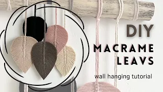 DIY │ How To Make A Macrame Leaves / Feathers │ Wall Hanging Leaf Macrame │  Leaf tutorial