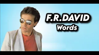 F. R. David - Words (Orig. Full Clean Instrumental Unused BV) HD Enhanced Sound 2024