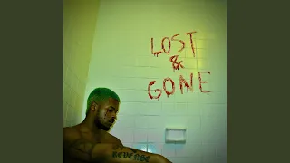 Lost & Gone