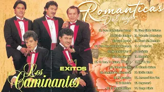 LOS CAMINANTES MIX ROMANTICAS PARA ENAMORARSE - LOS CAMINANTES 30 ÉXITOS DEL RECUERDO 2024