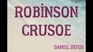 Robınson Crusoe -Danıel Defoe- (sesli kitap)