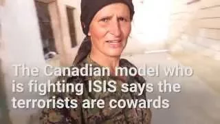 A model is fighting ISIS and calling them cowards