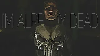 The Punisher || I'm Already Dead