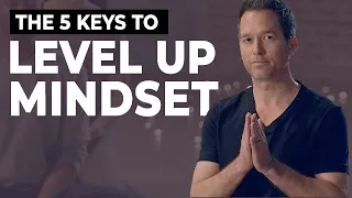 10min. Meditation "The 5 Keys to a Level Up Mindset" with Travis