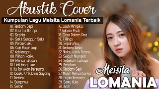 Meisita Lomania Ft Ipank Yuniar Cover Akustik Full Album Terbaru 2021 || Lagu Akustik Cover